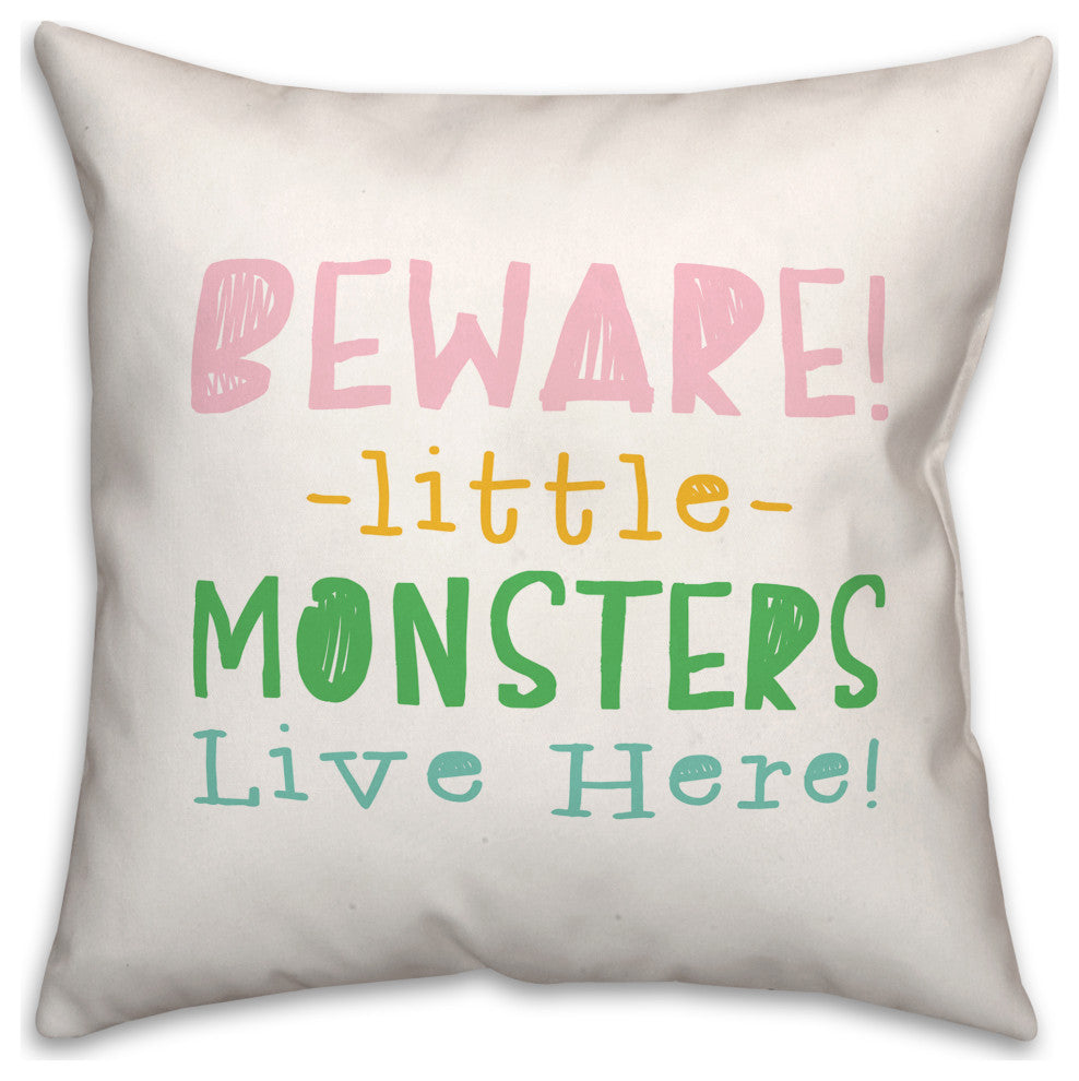 Beware Monsters 20x20 Throw Pillow