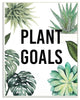 Plant Goals With Plant Illustrations Wall Plaque Art, 10"x15"