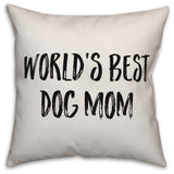 World's Best Dog Mom, Throw Pillow, 16"x16"