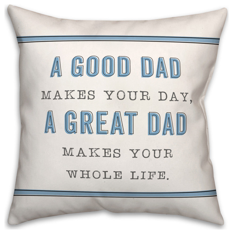 Good Great Dad 18x18 Spun Poly Pillow