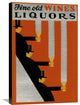 Fine Old Wines Liquors, 20"X30"