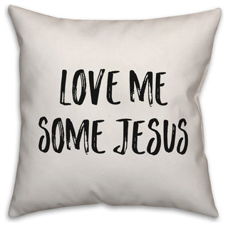 Love Me Some Jesus, Throw Pillow, 16"x16"