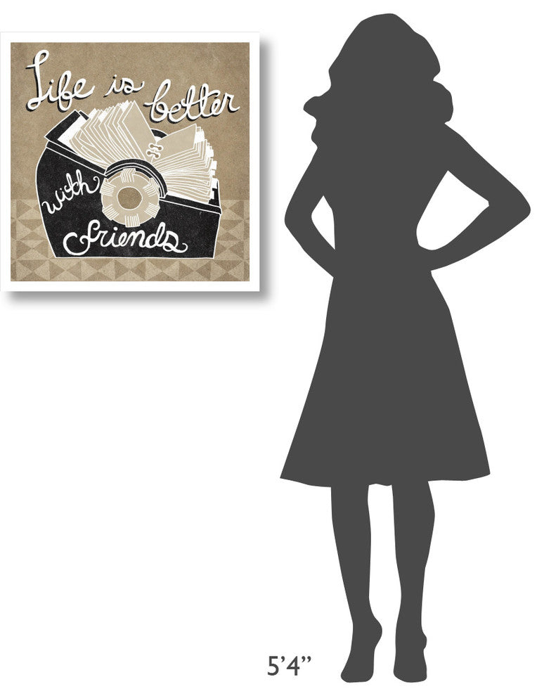 "Life is Better with Friends Taupe" Digital Paper Print by Mary Urban, 26"x26"