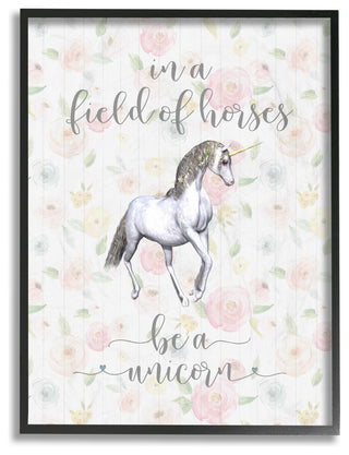 Be A Unicorn Floral Typography Framed Giclee Texturized Art, 11x14