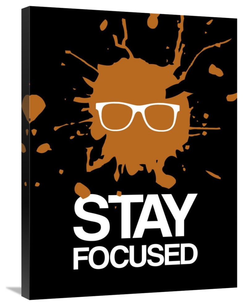 "Stay Focused Splatter Poster 3" Fine Art Print