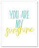 You Are My Sunshine 11x14 Canvas Wall Art