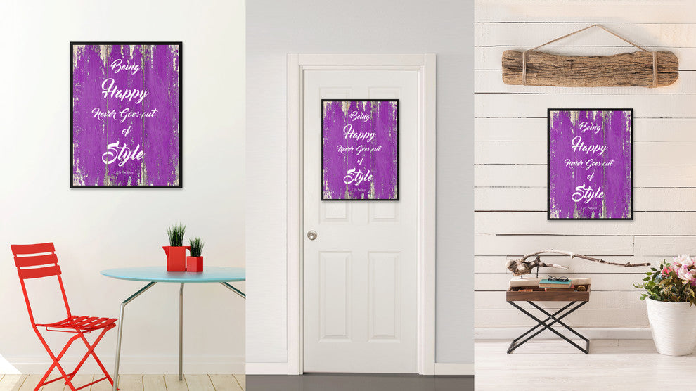 Being Happy Never Goes Out  Inspirational, Canvas, Picture Frame, 28"X37"