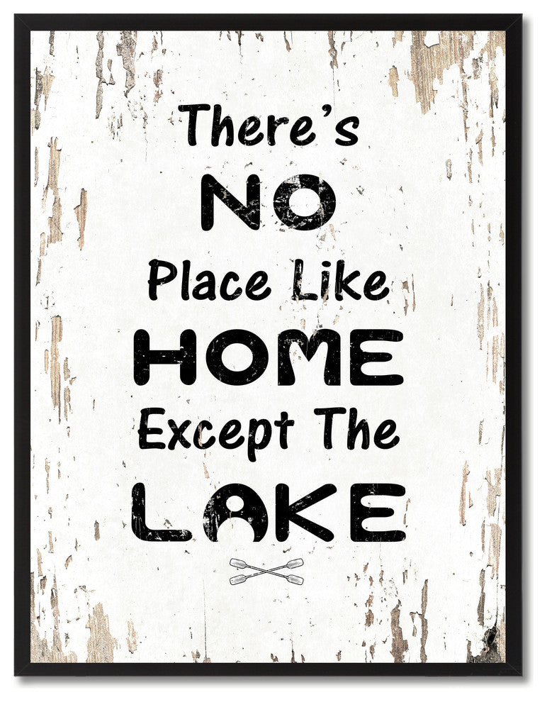 No Place Like Home Except The Lake Inspirational, Canvas, Picture Frame, 28"X37"