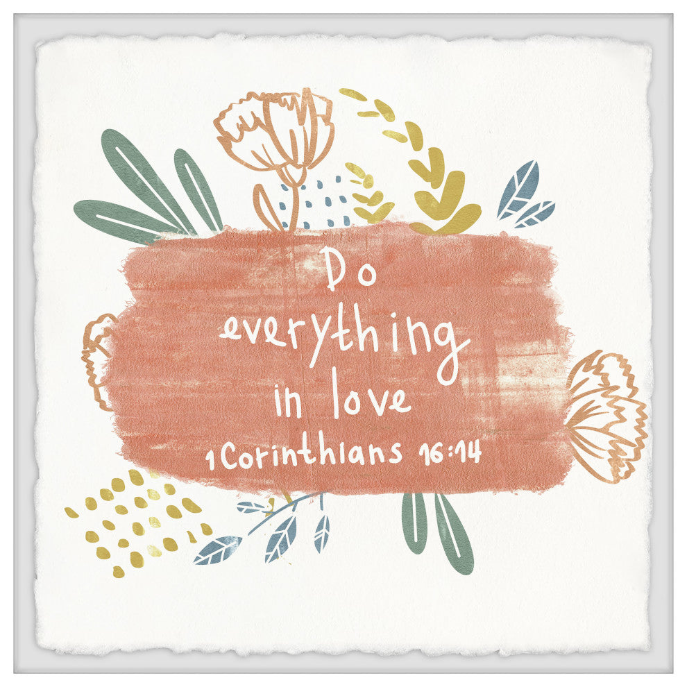 "Do Everything in Love" Framed Painting Print, 32x32