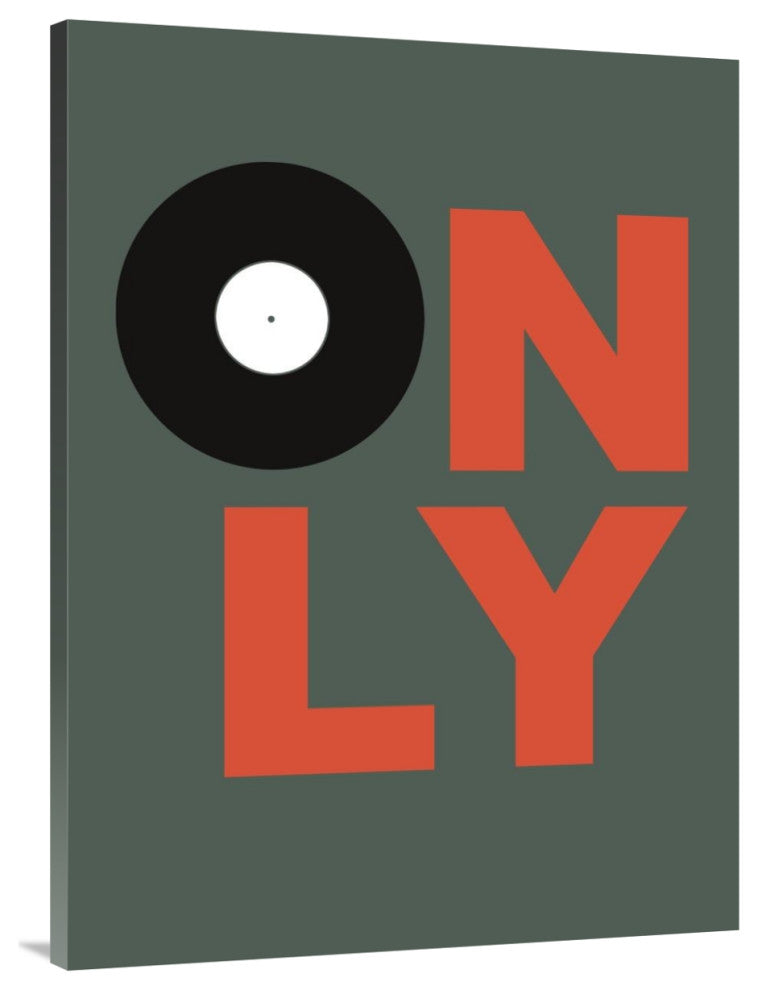 "Only Vinyl Poster 2" Fine Art Print