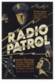 "Vintage Film Posters: Radio Patrol" Digital Paper Print, 26"x38"