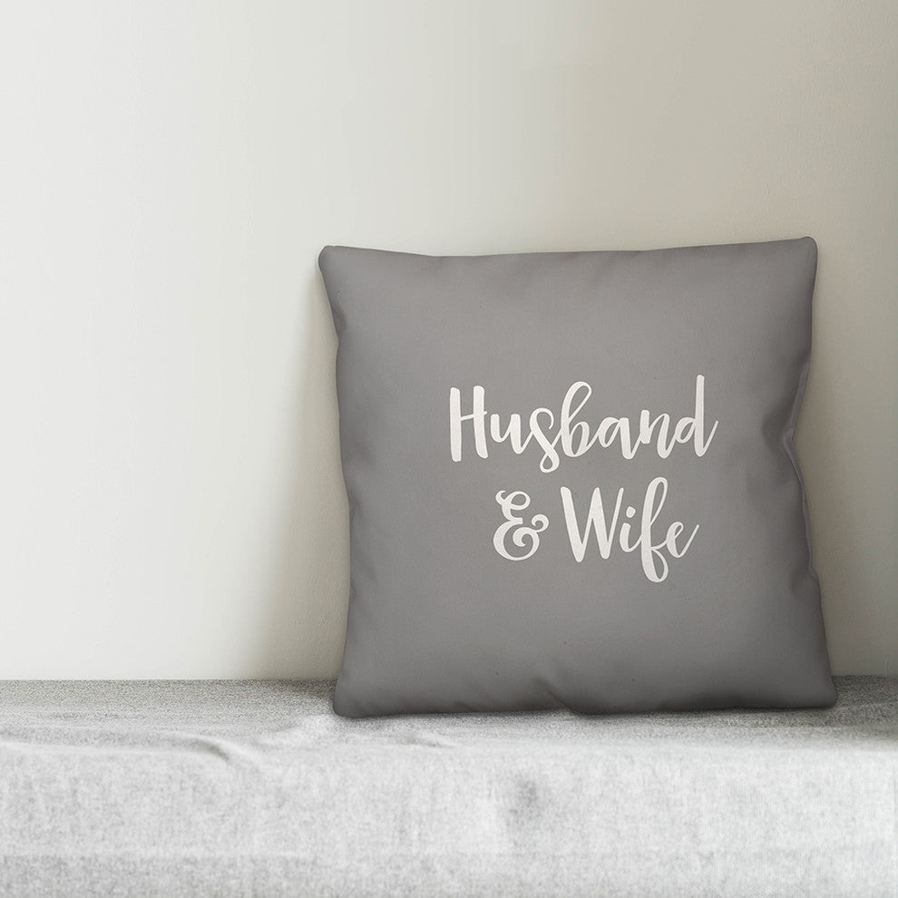 Husband & Wife 16x16 Throw Pillow