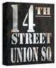 Vintage Sign 14th Street Union Square Print on Canvas