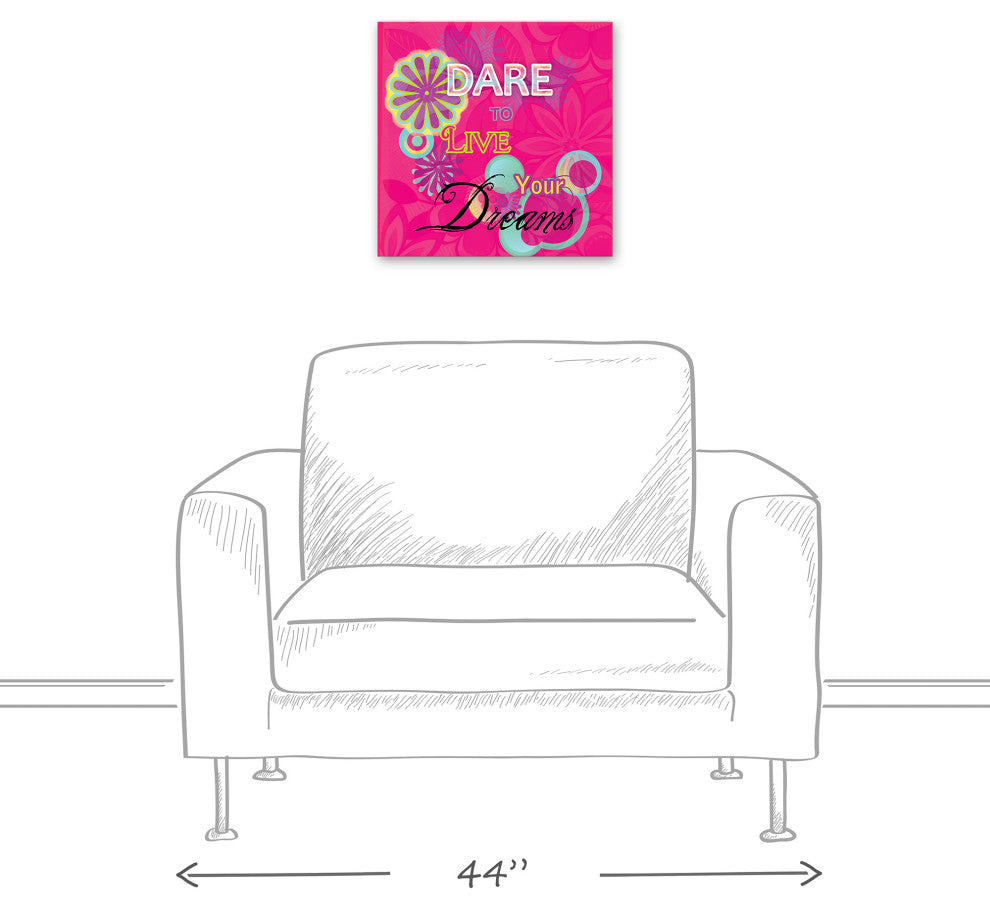Dare To Live Your Dreams 16x16 Canvas Wall Art