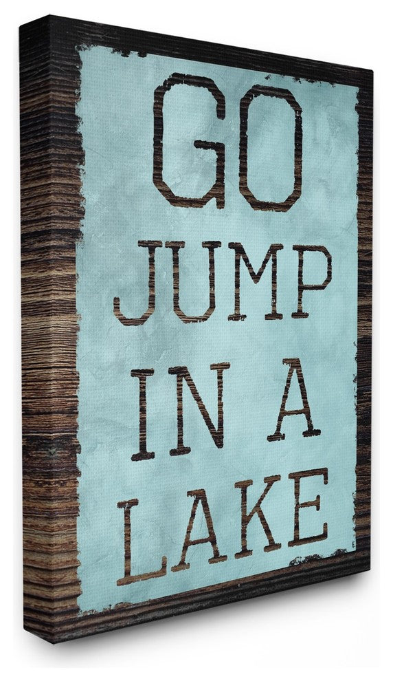 Go Jump In A Lake Blue & Brown Typography Canvas Wall Art, 24"x30"