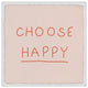 "Choose Happiness" Framed Painting Print, 24x24