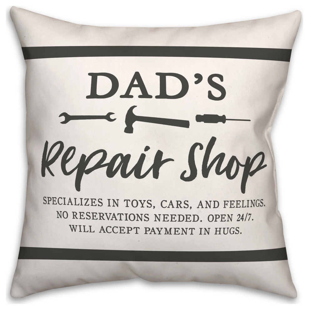 Dads Repair Shop 18x18 Spun Poly Pillow