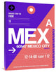 "MEX Mexico City Luggage Tag 1" Fine Art Print