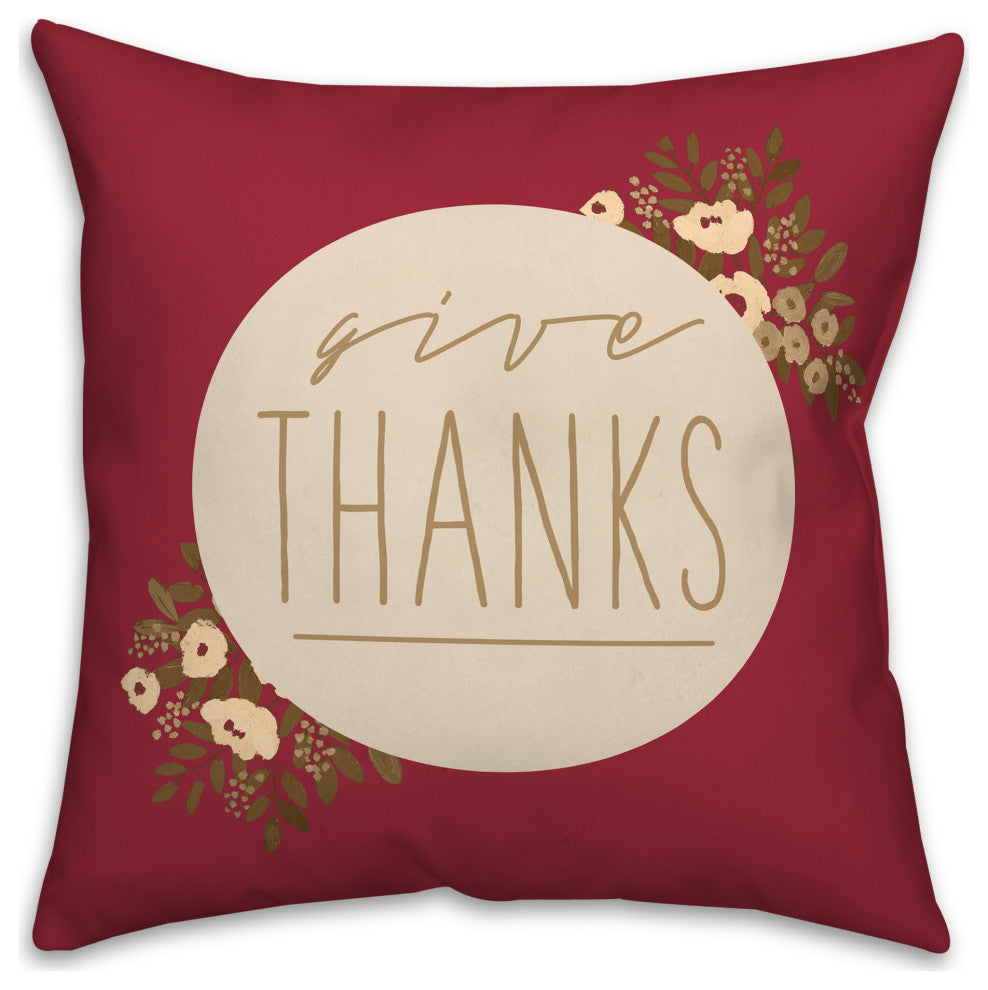 Give Thanks Floral 4 18"x18" Spun Poly Pillow