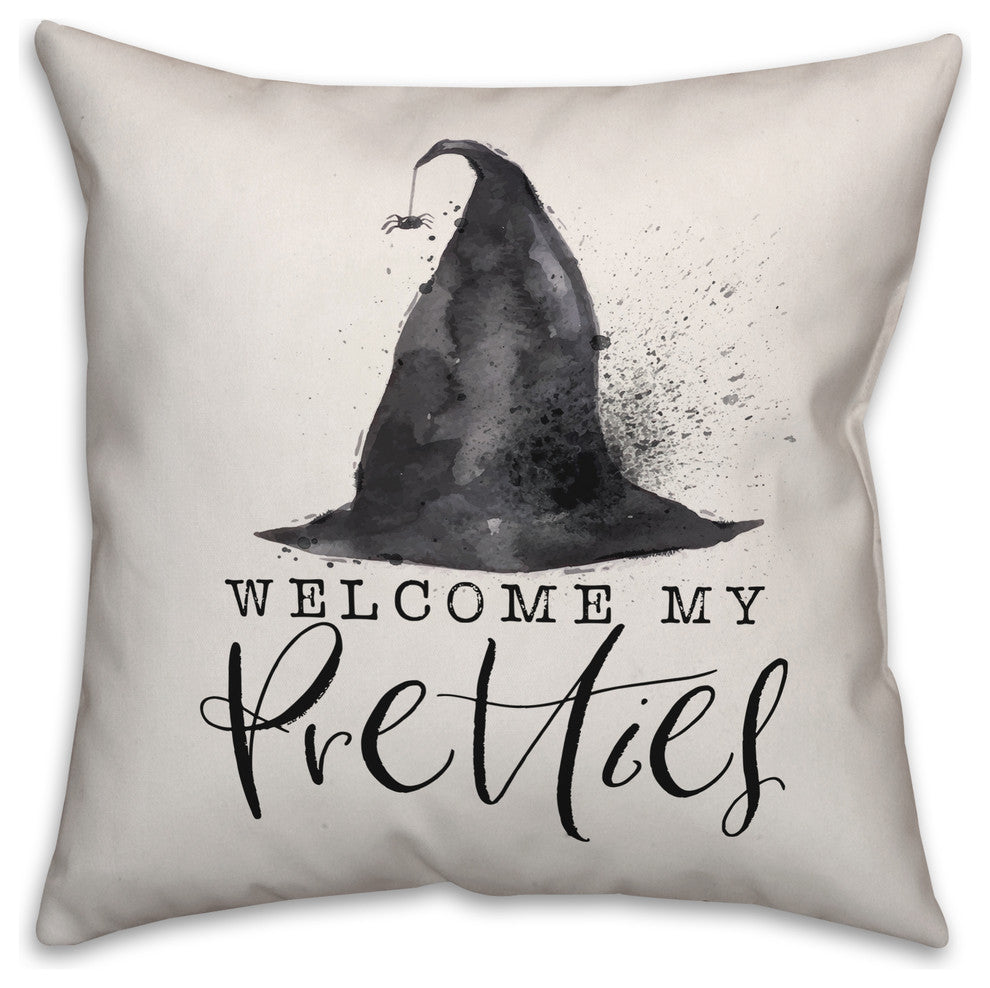 Welcome My Pretties 18"x18" Throw Pillow