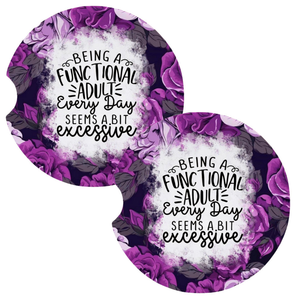 Being Functional Adult Seems Excessive Coasters for Car Cup Holders Set of 2
