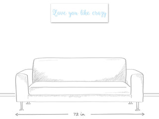 Love You Like Crazy 12"x36" Canvas Wall Art, Blue
