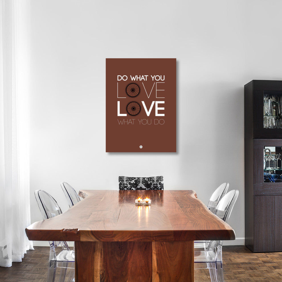 "Do What You Love Love What You Do 8" Fine Art Print