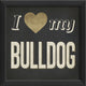 I Heart My Bulldog Print