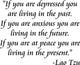 If You Are Depressed You Are Living In The Past Lao Tzu Wall Quote Decal