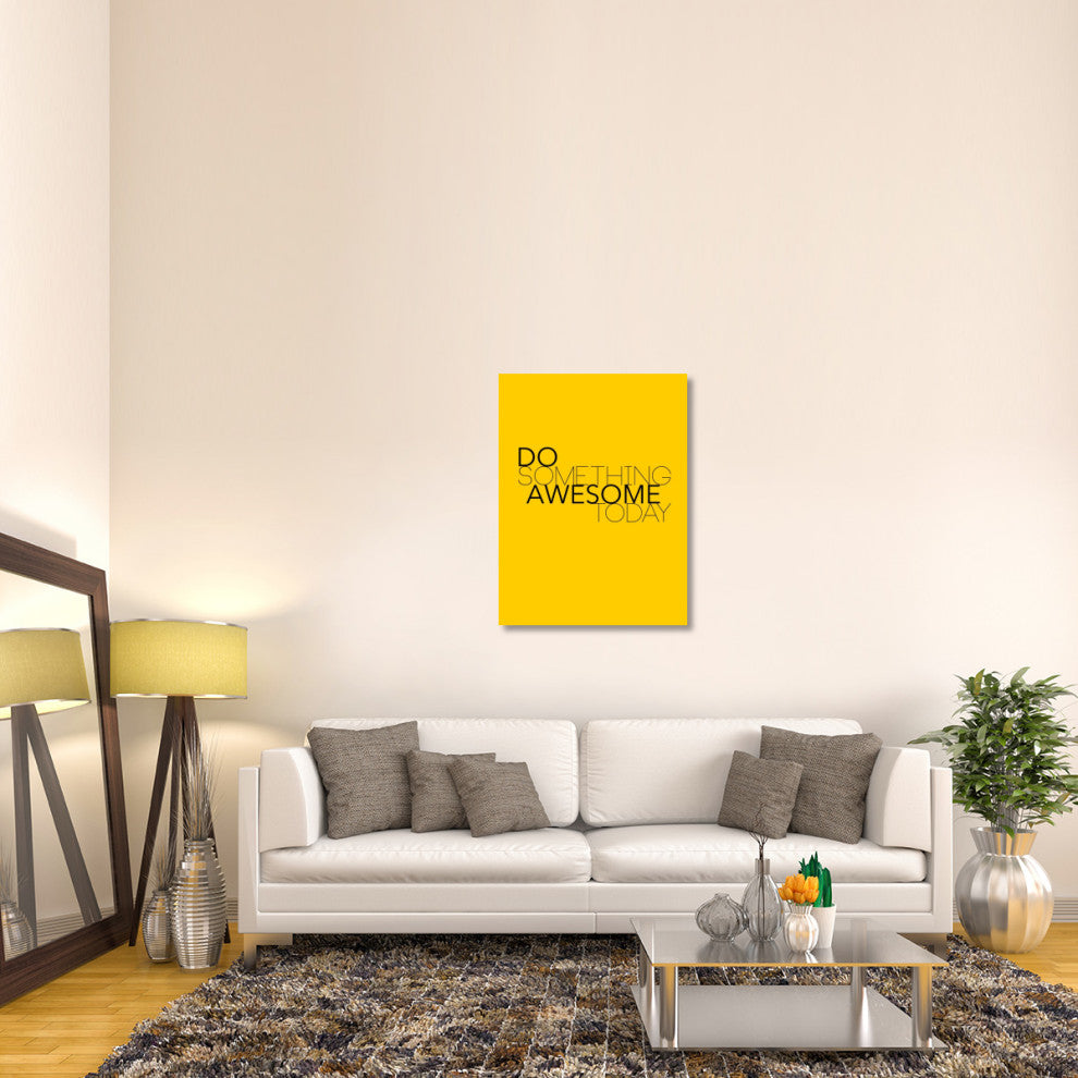"Do Something Awesome Today 1" Fine Art Print