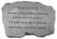 Garden Accent Family Stone, "Daughter, If Tears Could Build"