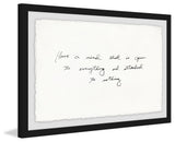 "Have a Mind That is Open" Framed Painting Print, 18"x12"