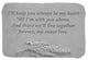 Botanical Garden Accent Stone, "I'll Keep You Always"
