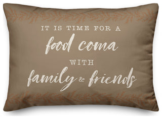 Food Coma Time 3 14"x20" Spun Poly Pillow