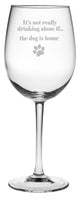 "If the Dog is Home" Wine Glasses, Set of 4