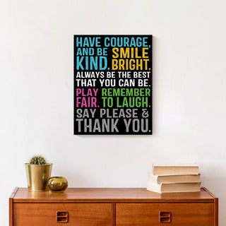 Have Courage Be Kind 11x14 Canvas Wall Art