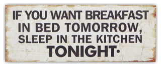 "If You Want Breakfast" Wooden Wall Decor
