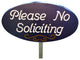 Please No Soliciting Stake Sign