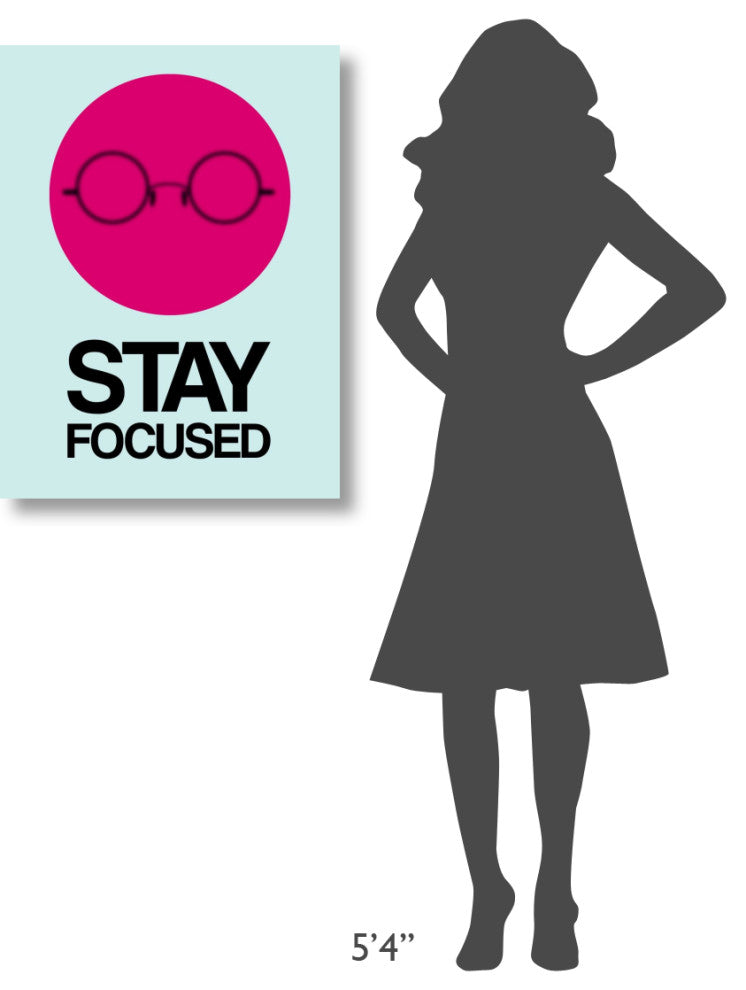"Stay Focused Circle Poster 1" Fine Art Print