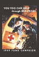You Too Can Help Through Red Cross - Fine Art Giclee Print 24" x 36"