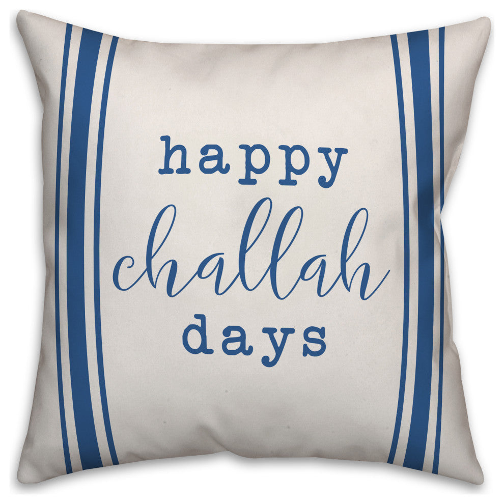 Happy Challah Days 16"x16" Throw Pillow