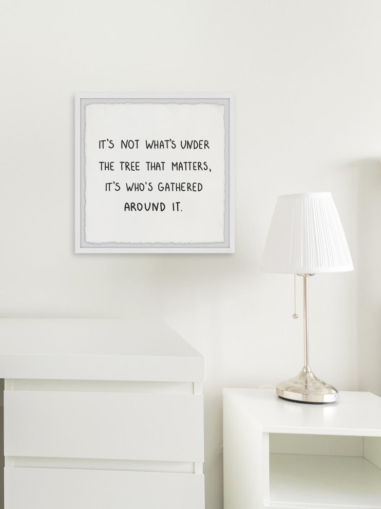 "Gifts Don't Matter" Framed Painting Print, 24x24