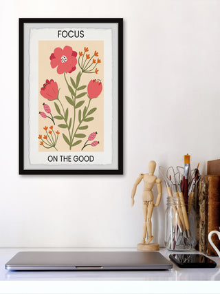 "Focus on the Good" Framed Painting Print, 30x45