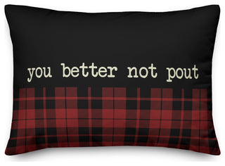 You Better Not Pout 14x20 Spun Poly Pillow