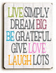 Live simply Dream big Wooden Sign