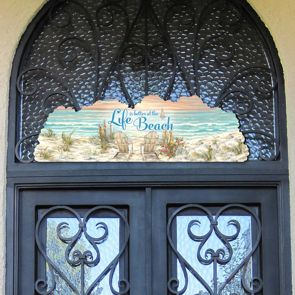 Life is Better Over the Door Beach Home and Outdoor Decor by Dona Gelsinger