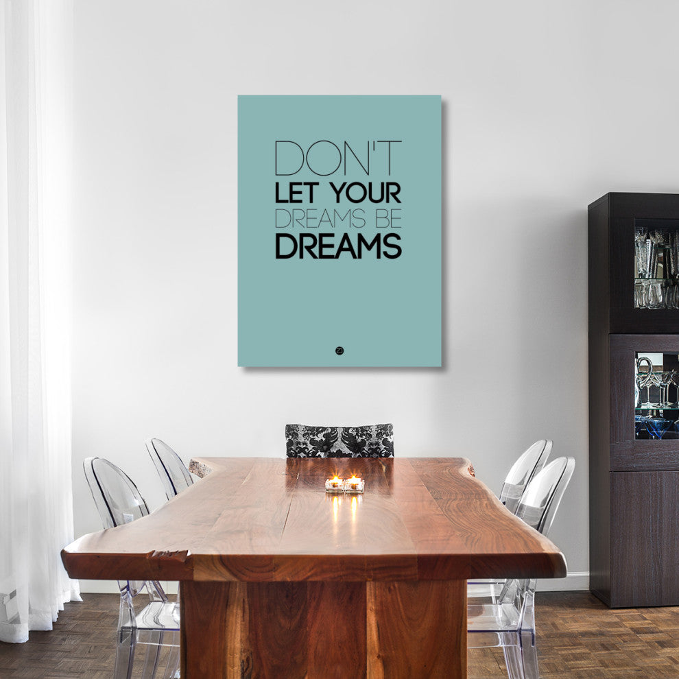 "Don't Let Your Dreams Be Dreams 4" Fine Art Print
