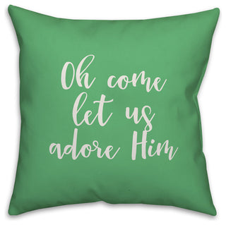 Oh Come Let Us Adore Him, Light Green 18x18 Throw Pillow