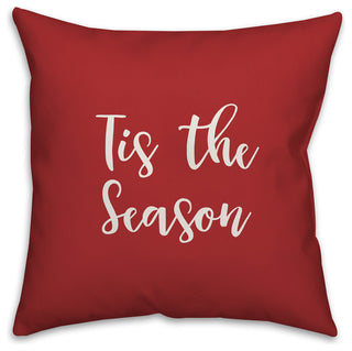 Tis The Season, Red 18x18 Throw Pillow