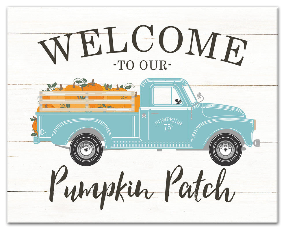 Welcome to Our Pumpkin Patch Print on Canvas